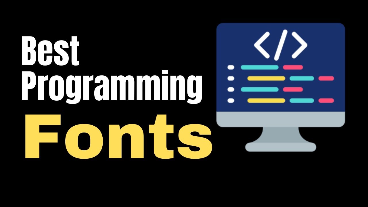 best coding fonts